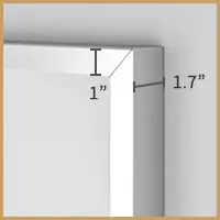 Polished stainless steel frame with 1 inches of width and 1.7 inches depth.