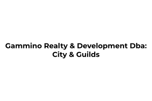 Gammino Realty & Development Dba: City & Guilds