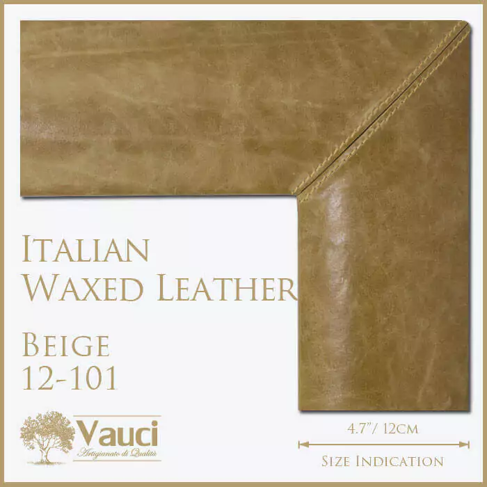 Italian Waxed Leather Beige